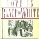 Mathabane, Mark and Gail. Love In Black And White: The Triumph Of Love Over Prejudice And Taboo