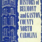 Stowe, R. L. Early History Of Belmont And Gaston County, North Carolina