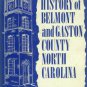 Stowe, R. L. Early History Of Belmont And Gaston County, North Carolina
