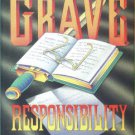 Stacey, Susannah. Grave Responsibility