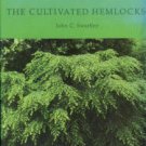 Swartley, John C. The Cultivated Hemlocks