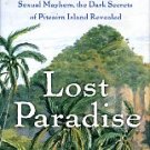 Marks, Kathy. Lost Paradise...Pitcairn Island Revealed