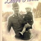 Baker, Carolyn S. Last To Leave Home: Our Special Brother, Their Special Child