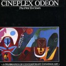 Burnett, David. Cineplex Odeon: The First Ten Years. A Celebration Of Contemporary Canadian Art