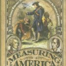 Linklater, Andro. Measuring America: How An Untamed Wilderness Shaped The United States...