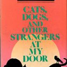 Smith, Jack. Cats, Dogs, And Other Strangers At My Door