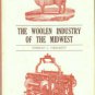 Crockett, Norman L. The Woolen Industry Of The Midwest