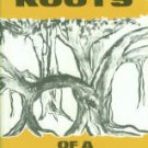 Inman, Samuel M. The Roots Of A Banyan Tree: The Story Of One Christian's Ministry, 1928-1970