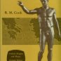 Cook, R. M. The Greeks: Until Alexander