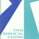 Leenhardt, Franz J. Two Biblical Faiths: Protestant And Catholic