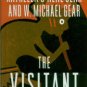 Gear, Kathleen O'Neal and W. Michael. The Visitant: Book One Of The Anasazi Mysteries