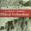 Wright, G. Ernest. Biblical Archaeology