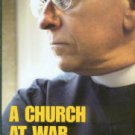 Bates, Stephen. A Church At War: Anglicans And Homosexuality
