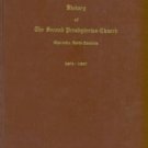 History Of The Second Presbyterian Church, Charlotte, North Carolina, 1873-1947