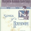 Rawlings, Marjorie Kinnan. Poems By Marjorie Kinnan Rawlings: Songs Of A Housewife