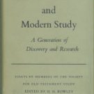 Rowley, H. H., ed. The Old Testament And Modern Study: A Generation Of Discovery And Research