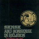 Stenson, Sten H. Sense And Nonsense In Religion...