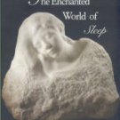Lavie, Peretz. The Enchanted World Of Sleep
