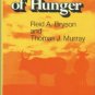 Bryson, Reid A, and Murray, Thamas J. Climates Of Hunger: Mankind And The World's Changing Weather