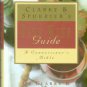 Clarke, Oz, and Spurrier, Steven. Clarke & Spurrier's Fine Wine Guide: Wines, Growers, Vintages