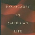 Novick, Peter. The Holocaust In American Life