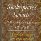 Rowse, A. L. Shakespeare's Sonnets: The Problems Solved