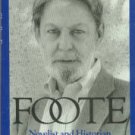 Phillips, Robert L. Shelby Foote: Novelist And Historian