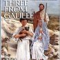 Holmes, Marjorie. Three From Galilee: The Young Man From Nazareth