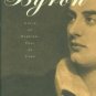 Eisler, Benita. Byron: Child Of Passion, Fool Of Fame