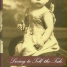 Marquez, Gabriel Garcia. Living To Tell The Tale