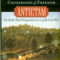 McPherson, James M. Crossroads Of Freedom: Antietam