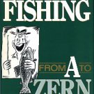 Zern, Ed. Hunting And Fishing From A To Zern