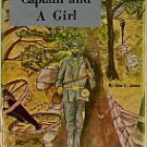 Jones, Ora L. There Was A Captain And A Girl, And Some Civil War History