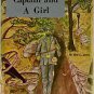 Jones, Ora L. There Was A Captain And A Girl, And Some Civil War History
