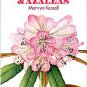 Kessell, Mervyn. Rhododendrons And Azaleas