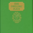 Smith, Minnie Ruth [Nichols]. Our Dwelling Place...: A Genealogy Of The Young, Macgregor...