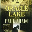 Adam, Paul. Oracle Lake
