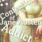 Rigler, Laurie Viera. Confessions Of A Jane Austen Addict