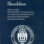 Upon Their Shoulders: A History Of The Mississippi River Commission From Its Inception