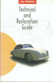 356 Porsche: Technical And Restoration Guide