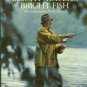 Haig-Brown, Roderick. Bright Waters, Bright Fish: An Examination Of Angling In Canada