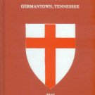 Hughes, Leonard V. St. George's Episcopal Church, Germantown, Tennessee...