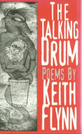 Flynn, Keith. The Talking Drum: Poems By Keith Flynn