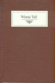Romano, Anne. Winnie Taft