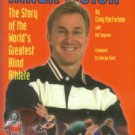 MacFarlane, Craig, and Twyman, Gib. Inner Vision: The Story Of The World's Greatest Blind Athlete
