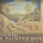 Revisiting The Painted House: More Than 100 New Designs For Mural And Trompe L'oeil Decoration