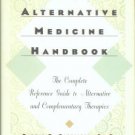 Cassileth, Barrie R. The Alternative Medicine Handbook...