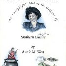 West, Annie M. Kettles And Chains: An Insightful Look At The Origins Of Southern Cuisine