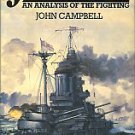 Campbell, John. Jutland: An Analysis Of The Fighting