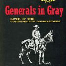 Warner, Ezra J. Generals In Gray: Lives Of The Confederate Commanders